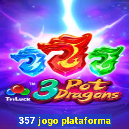 357 jogo plataforma